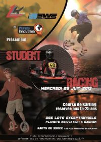Karting Student Racing. Le mercredi 26 juin 2013 à Laval. Mayenne. 